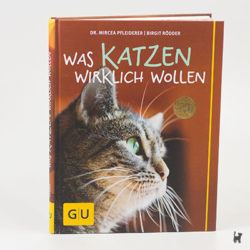 Das Buch "Was Katzen wirklich wollen" von Dr. Mircea Pfleiderer und Birgit Rödder