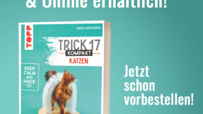 Trick 17 kompakt Katzen: Mein neues Buch ab Oktober